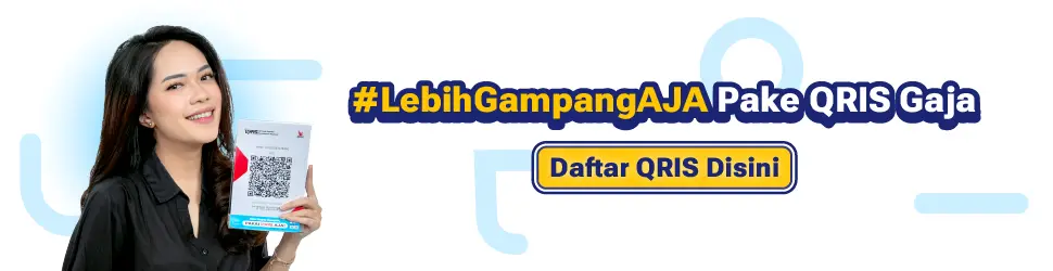 #LebihGampangAJA with Gaja QRIS — register your QRIS here