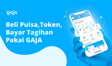Beli Pulsa, Token, Bayar Tagihan Pakai GAJA